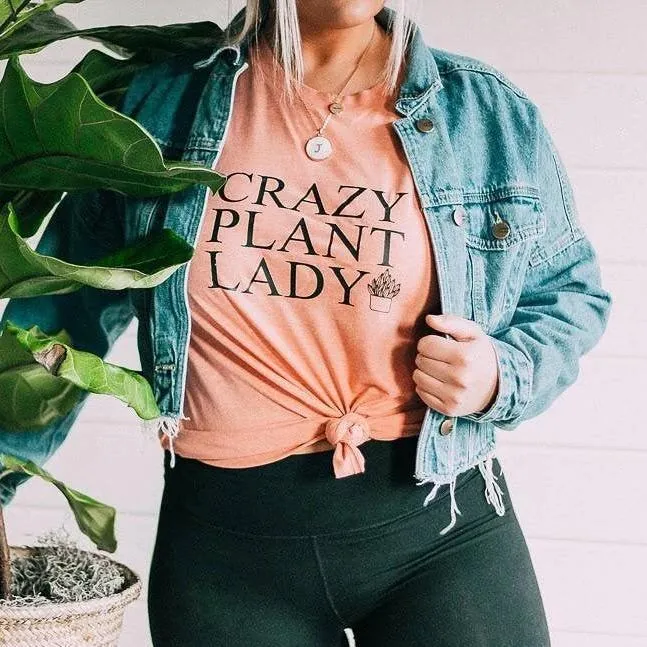 Crazy Plant Lady - Several Styles