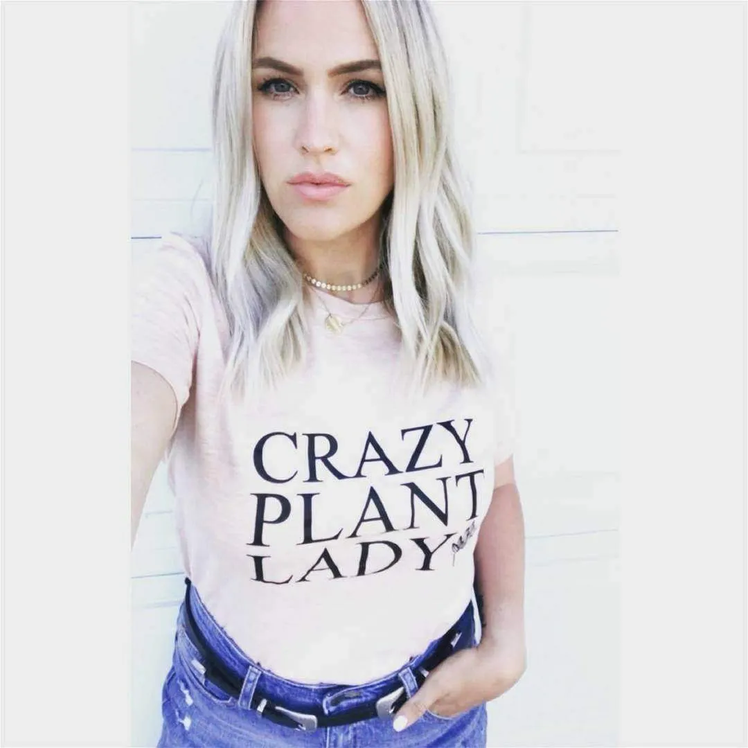 Crazy Plant Lady - Several Styles
