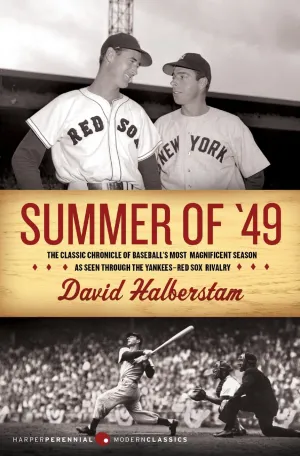 Summer of '49 (Harper Perennial Modern Classics) Paperback  May 9, 2006
